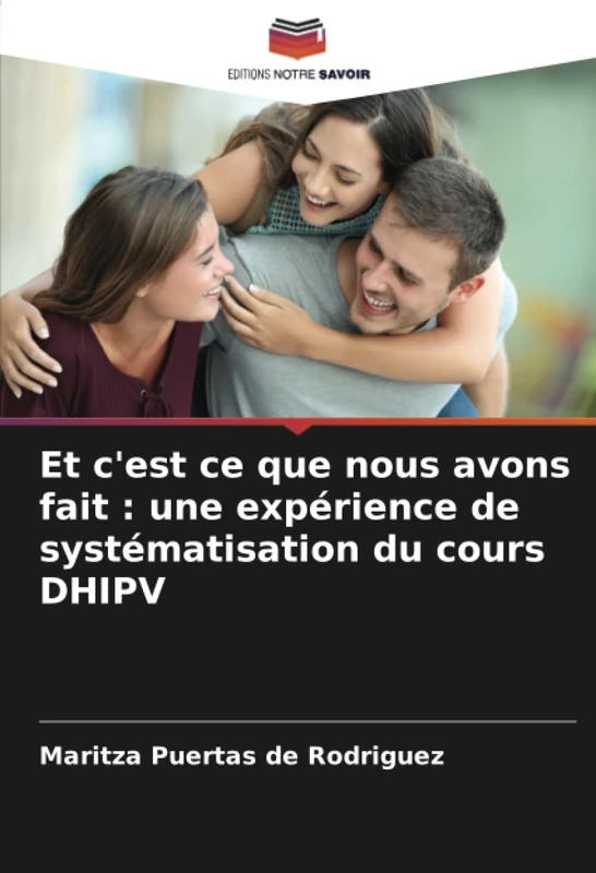 Et c'est ce que nous avons fait : une expérience de systématisation du cours DHIPV - Image 1