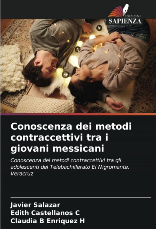 Conoscenza dei metodi contraccettivi tra i giovani messicani: Conoscenza dei metodi contraccettivi tra gli adolescenti del Telebachillerato El Nigromante, Veracruz - Image 1