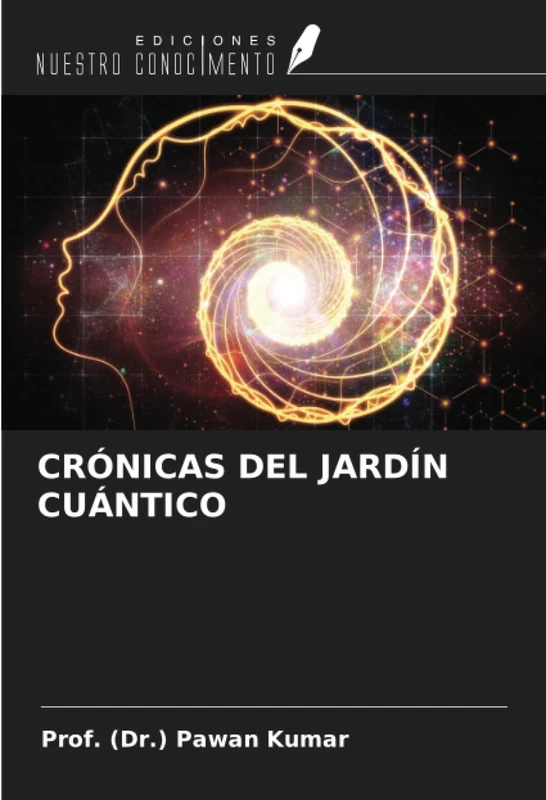 CRÓNICAS DEL JARDÍN CUÁNTICO