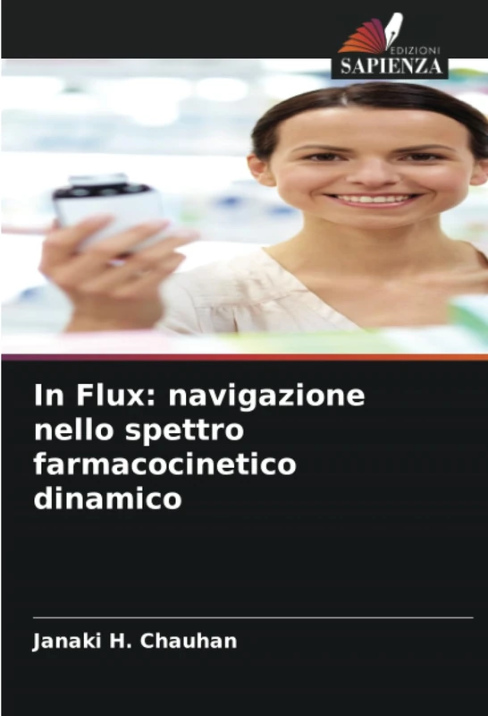 In Flux: navigazione nello spettro farmacocinetico dinamico