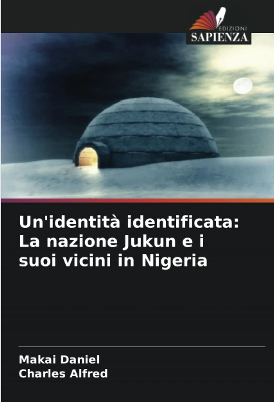Un'identità identificata: La nazione Jukun e i suoi vicini in Nigeria