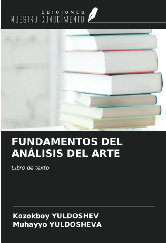 FUNDAMENTOS DEL ANÁLISIS DEL ARTE: Libro de texto