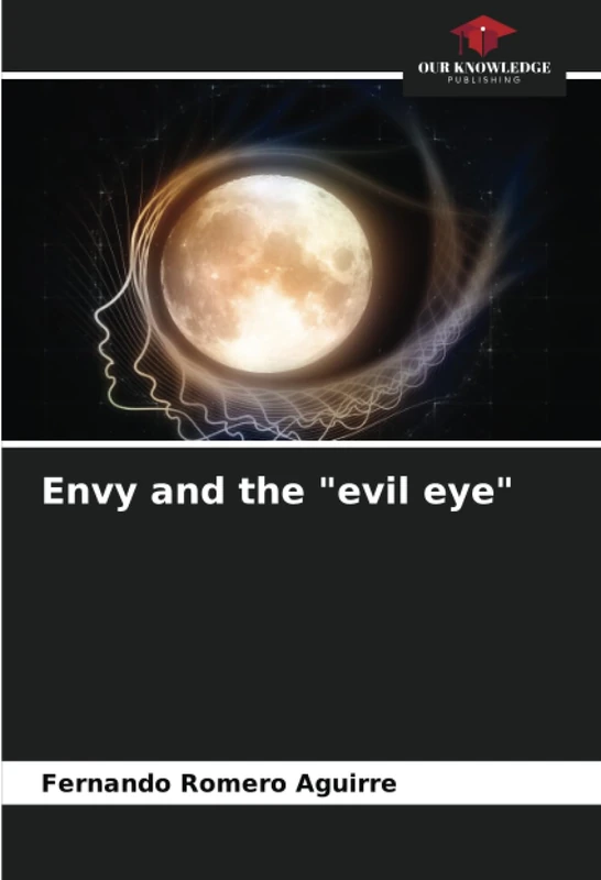 Envy and the "evil eye"