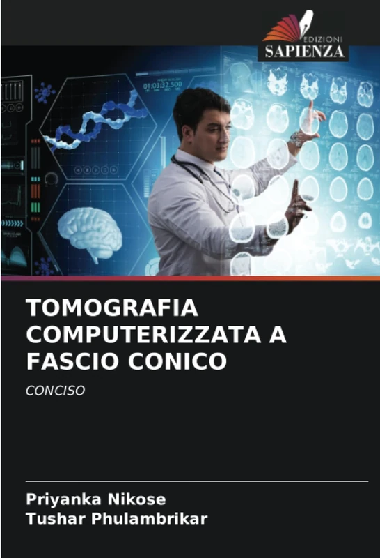 TOMOGRAFIA COMPUTERIZZATA A FASCIO CONICO: CONCISO