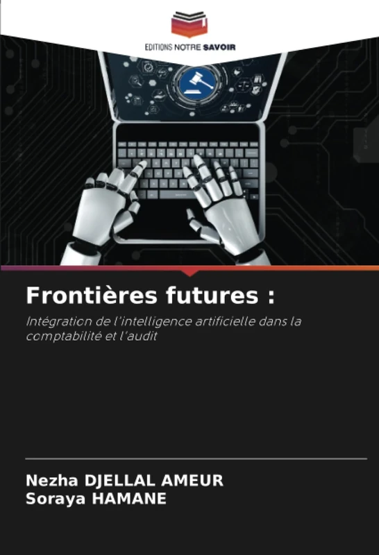 Frontières futures :: Intégration de l'intelligence artificielle dans la comptabilité et l'audit