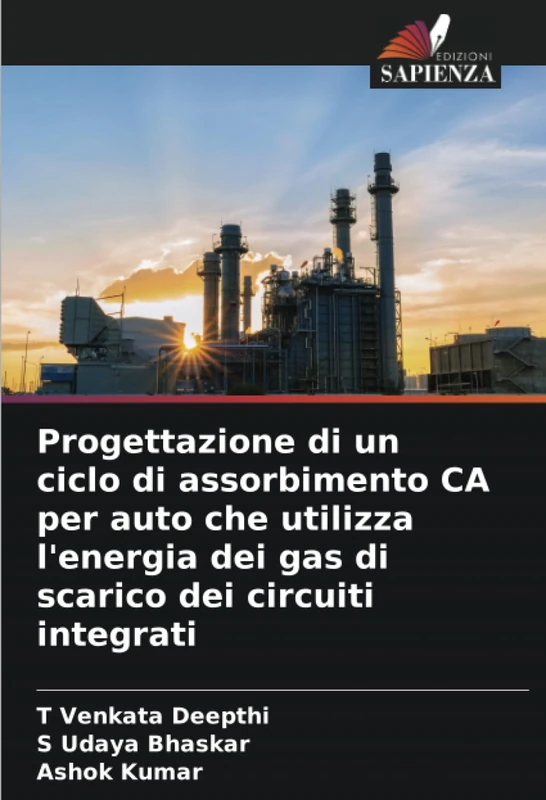 Progettazione di un ciclo di assorbimento CA per auto che utilizza l'energia dei gas di scarico dei circuiti integrati - Image 1