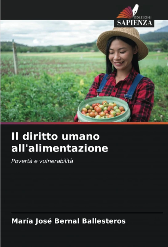 Il diritto umano all'alimentazione: Povertà e vulnerabilità