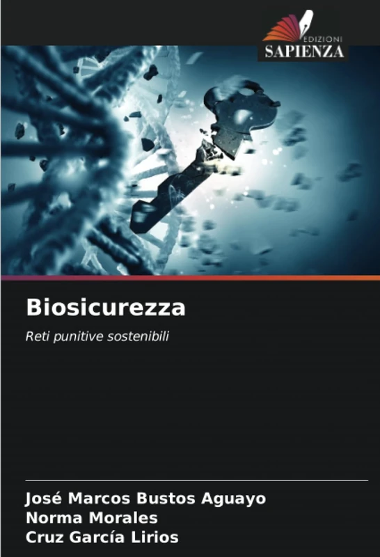 Biosicurezza: Reti punitive sostenibili