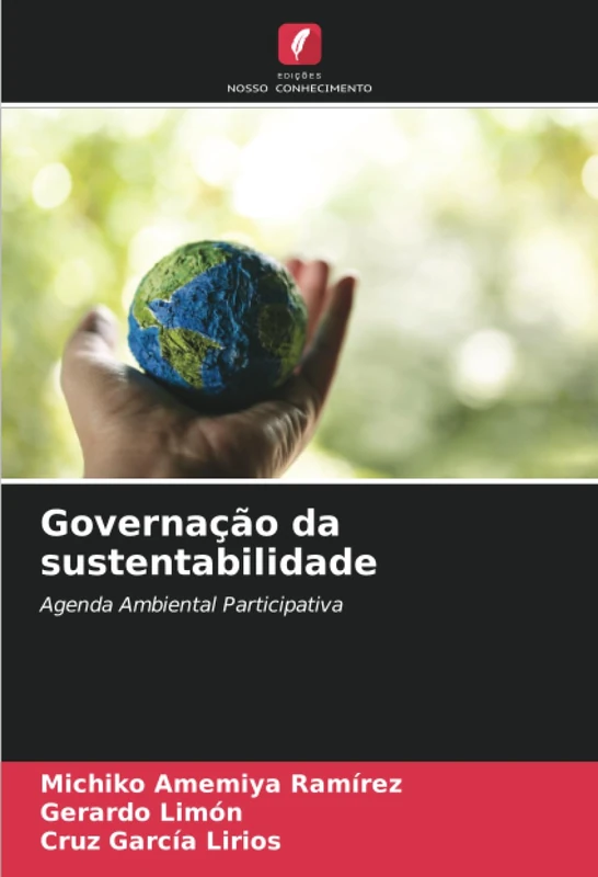 Governação da sustentabilidade: Agenda Ambiental Participativa