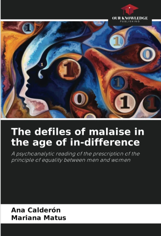 The defiles of malaise in the age of in-difference: A psychoanalytic reading of the prescription of the principle of equality between men and women - Image 1