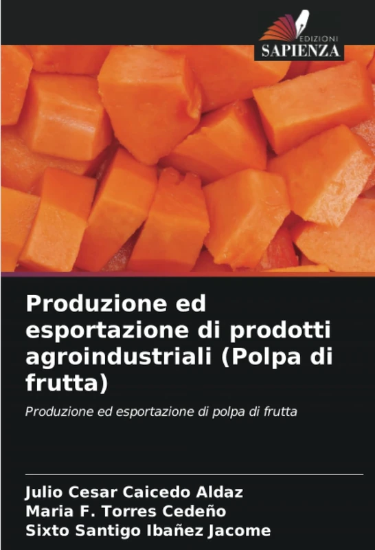 Produzione ed esportazione di prodotti agroindustriali (Polpa di frutta): Produzione ed esportazione di polpa di frutta - Image 1