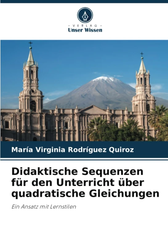 Didaktische Sequenzen für den Unterricht über quadratische Gleichungen: Ein Ansatz mit Lernstilen - Image 1