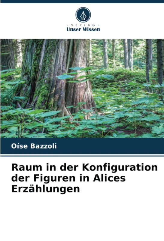 Raum in der Konfiguration der Figuren in Alices Erzählungen - Image 1