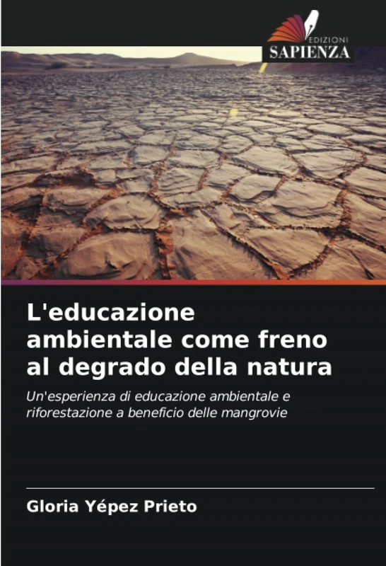 L'educazione ambientale come freno al degrado della natura: Un'esperienza di educazione ambientale e riforestazione a beneficio delle mangrovie - Image 1