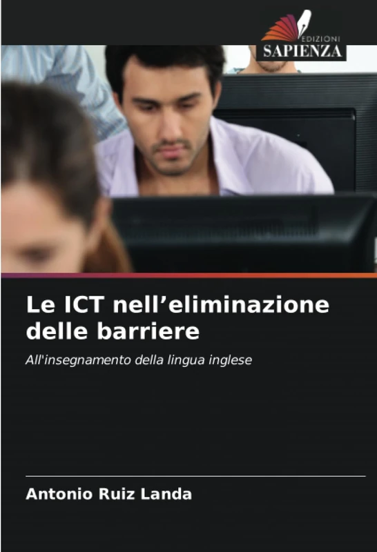Le ICT nell’eliminazione delle barriere: All'insegnamento della lingua inglese