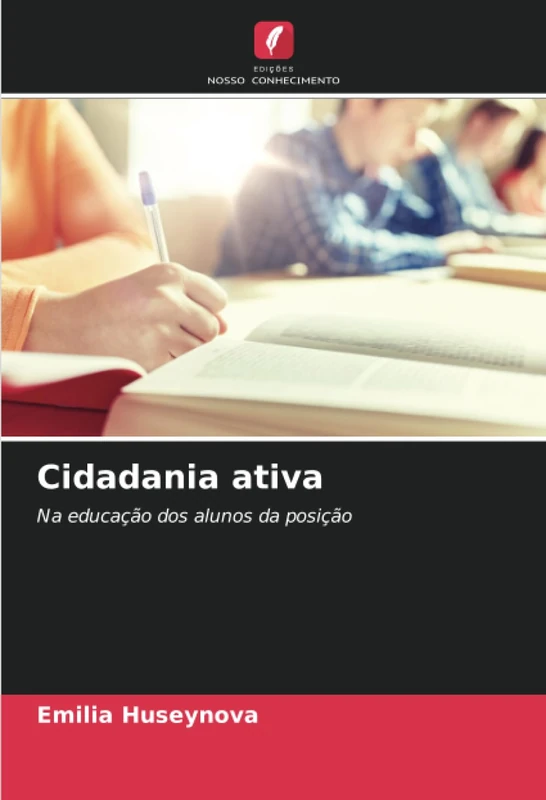 Cidadania ativa: Na educação dos alunos da posição