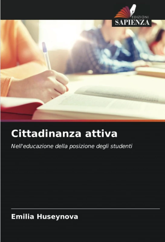 Cittadinanza attiva: Nell'educazione della posizione degli studenti