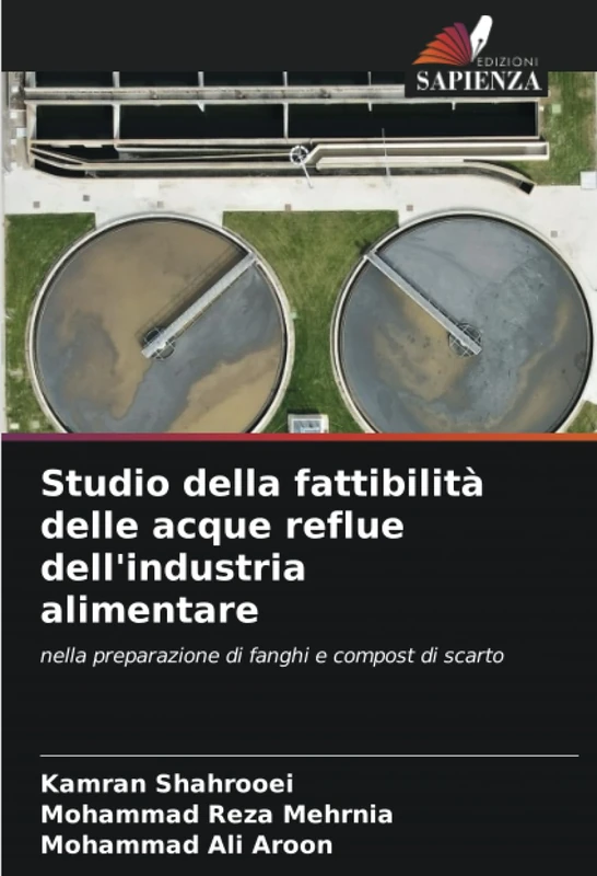 Studio della fattibilità delle acque reflue dell'industria alimentare: nella preparazione di fanghi e compost di scarto