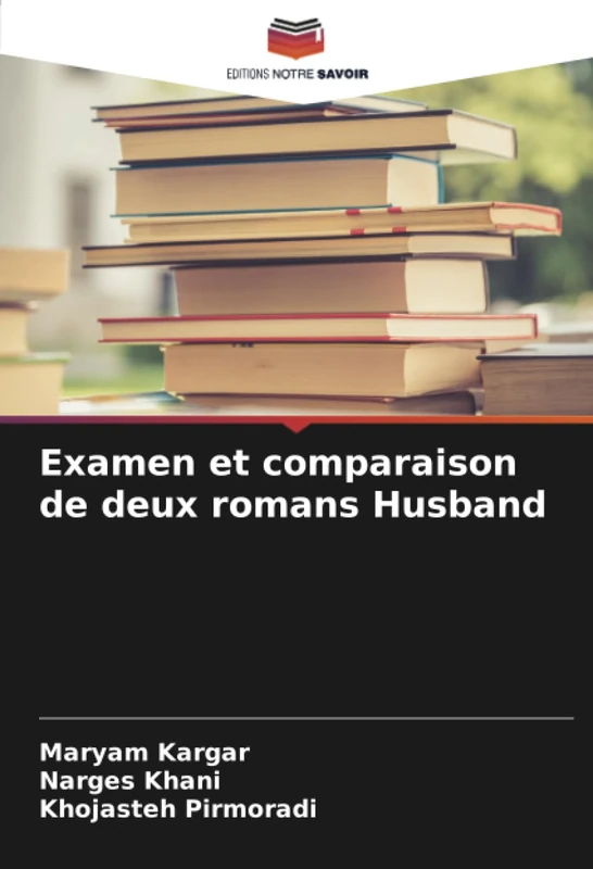 Examen et comparaison de deux romans Husband - Image 1