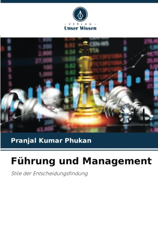 Führung und Management: Stile der Entscheidungsfindung
