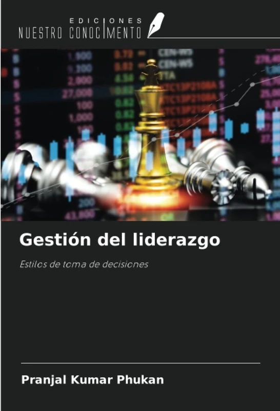 Gestión del liderazgo: Estilos de toma de decisiones