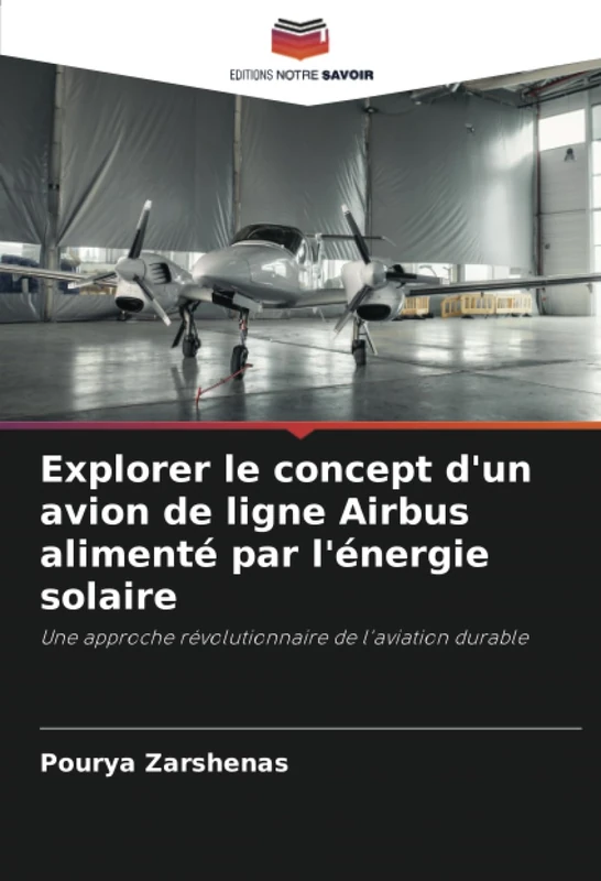 Explorer le concept d'un avion de ligne Airbus alimenté par l'énergie solaire: Une approche révolutionnaire de l'aviation durable - Image 1