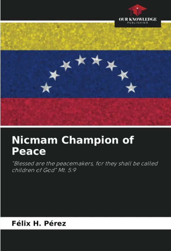 Nicmam Champion of Peace: "Blessed are the peacemakers, for they shall be called children of God" Mt. 5:9 - Image 1