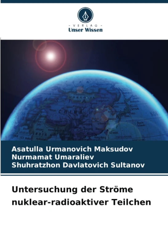 Untersuchung der Ströme nuklear-radioaktiver Teilchen