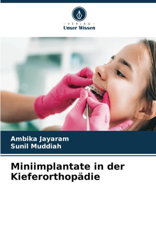 Miniimplantate in der Kieferorthopädie