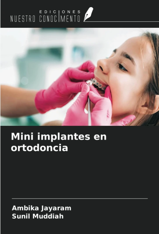 Mini implantes en ortodoncia