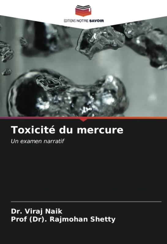 Toxicité du mercure: Un examen narratif