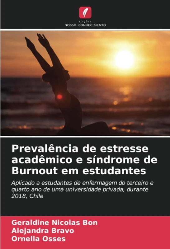 Prevalência de estresse acadêmico e síndrome de Burnout em estudantes: Aplicado a estudantes de enfermagem do terceiro e quarto ano de uma universidade privada, durante 2018, Chile - Image 1