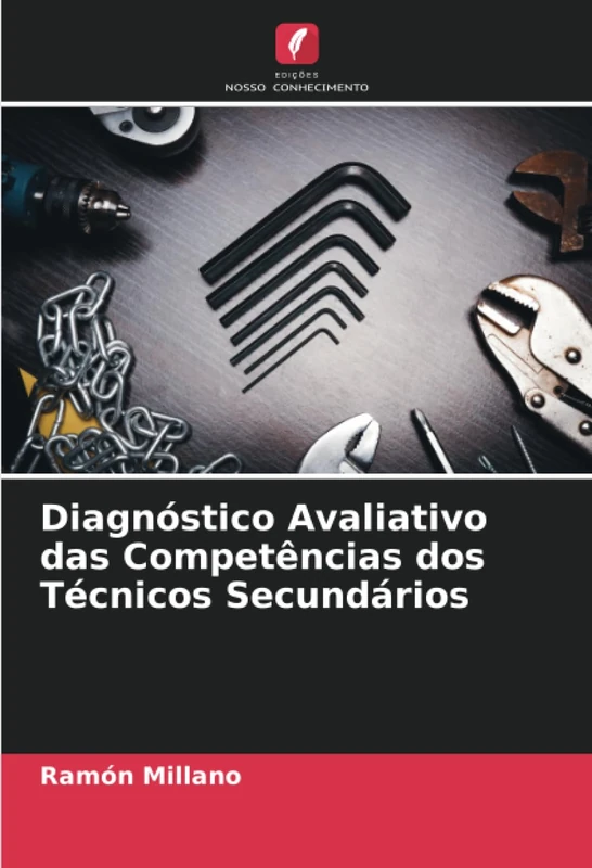 Diagnóstico Avaliativo das Competências dos Técnicos Secundários
