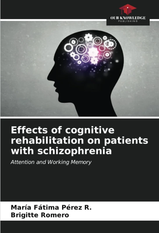 Effects of cognitive rehabilitation on patients with schizophrenia: Attention and Working Memory - Image 1