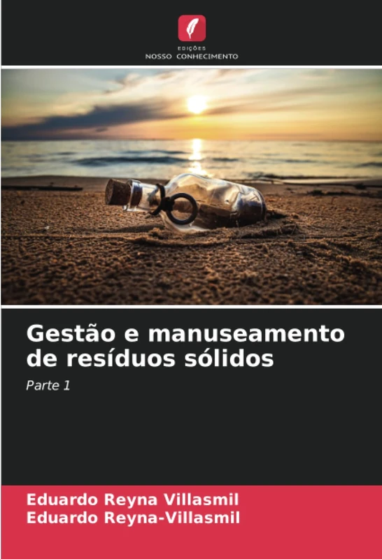 Gestão e manuseamento de resíduos sólidos: Parte 1