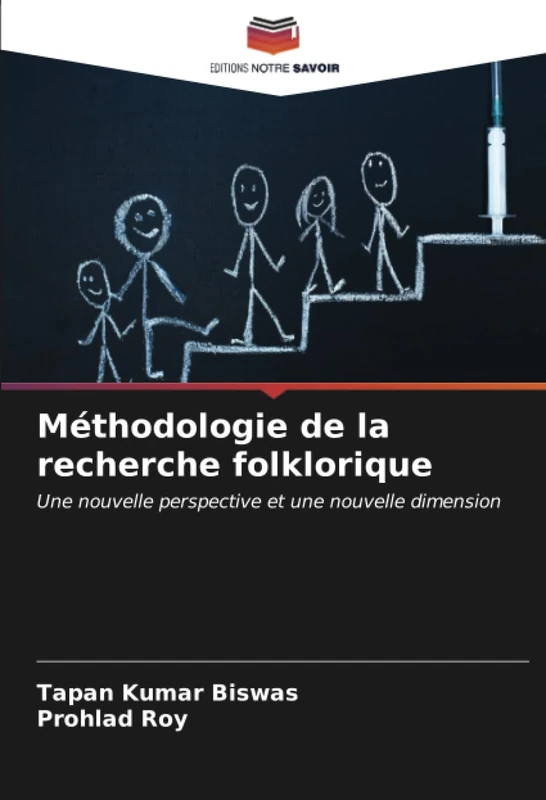 Méthodologie de la recherche folklorique: Une nouvelle perspective et une nouvelle dimension