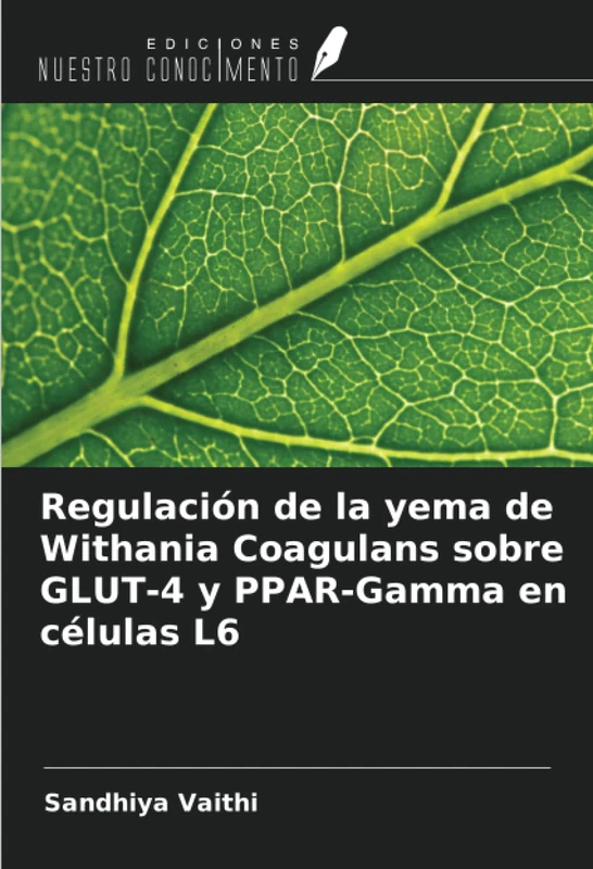 Regulación de la yema de Withania Coagulans sobre GLUT-4 y PPAR-Gamma en células L6