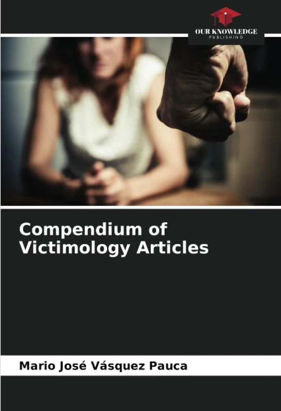Compendium of Victimology Articles
