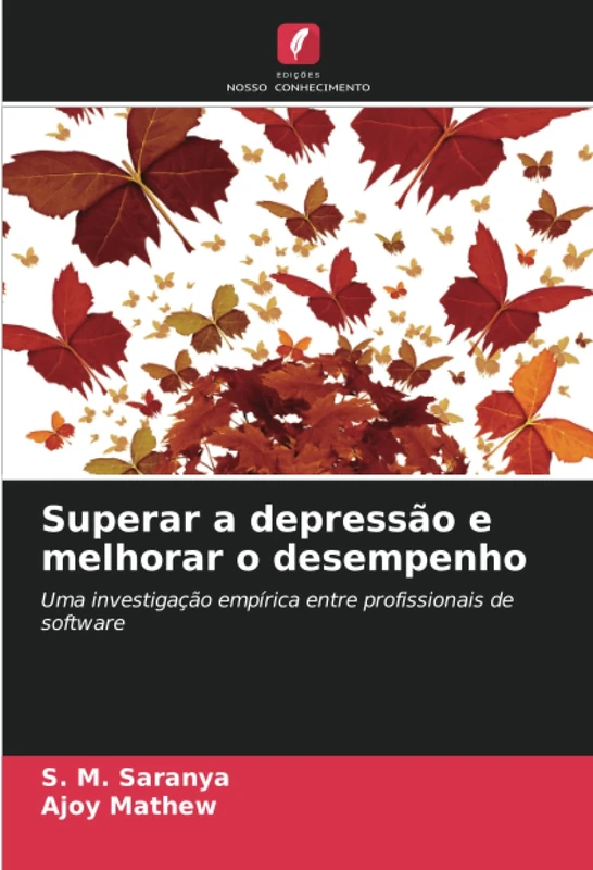 Superar a depressão e melhorar o desempenho: Uma investigação empírica entre profissionais de software