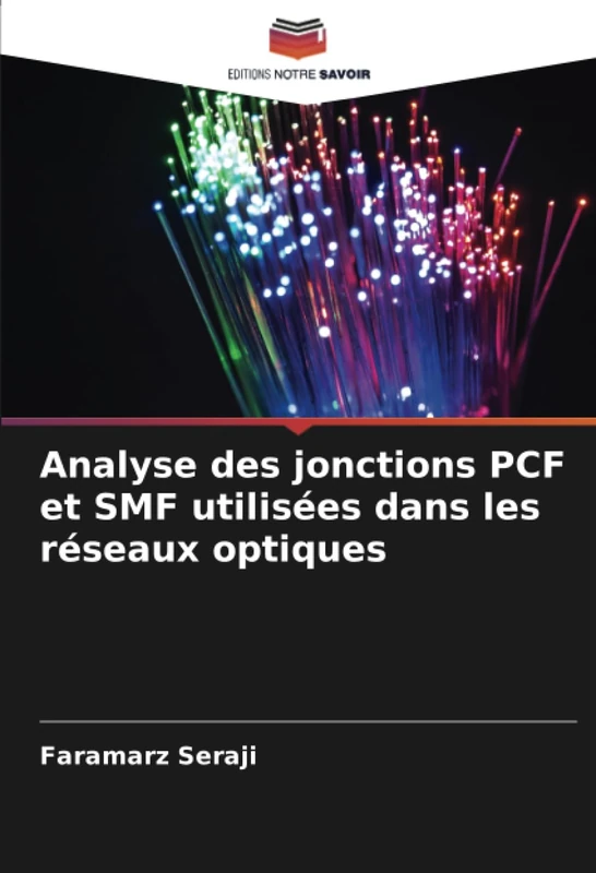 Analyse des jonctions PCF et SMF utilisées dans les réseaux optiques