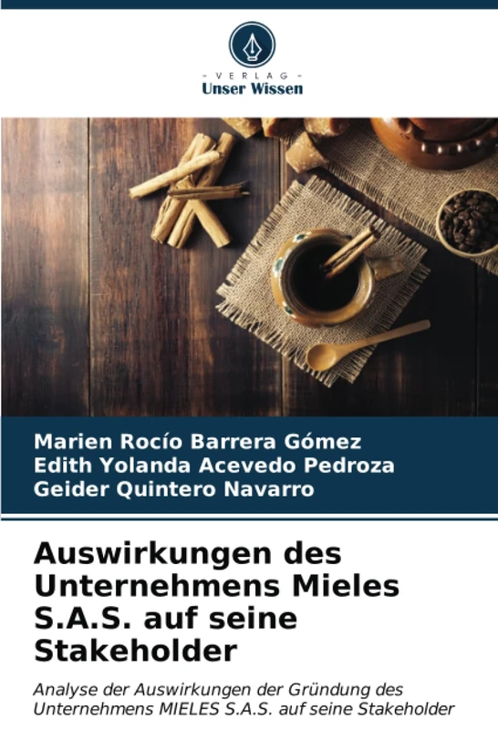 Auswirkungen des Unternehmens Mieles S.A.S. auf seine Stakeholder: Analyse der Auswirkungen der Gründung des Unternehmens MIELES S.A.S. auf seine Stakeholder - Image 1