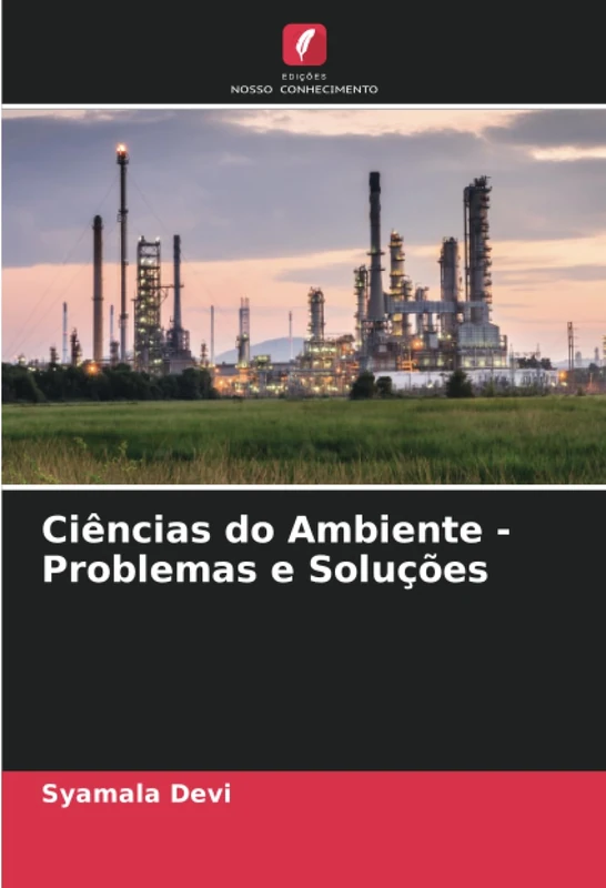 Ciências do Ambiente - Problemas e Soluções