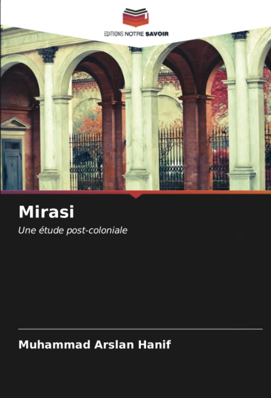 Mirasi: Une étude post-coloniale