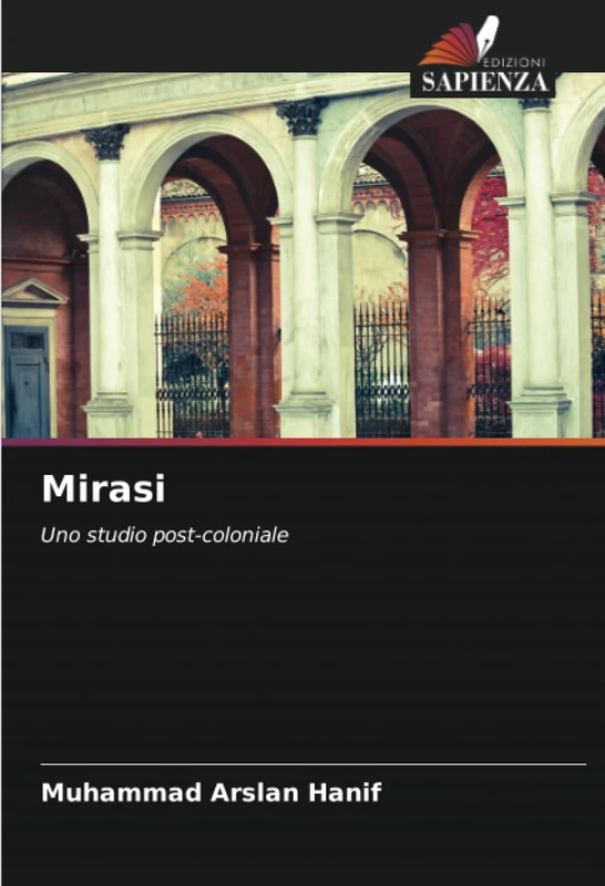 Mirasi: Uno studio post-coloniale