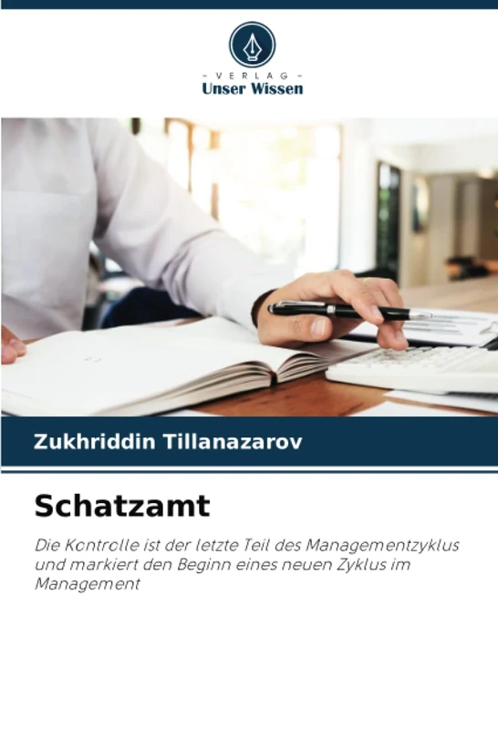 Schatzamt: Die Kontrolle ist der letzte Teil des Managementzyklus und markiert den Beginn eines neuen Zyklus im Management - Image 1