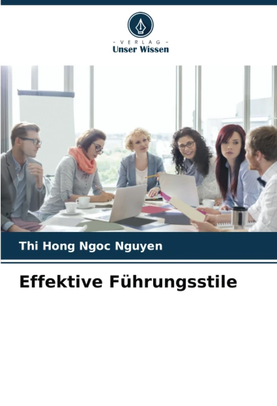 Effektive Führungsstile