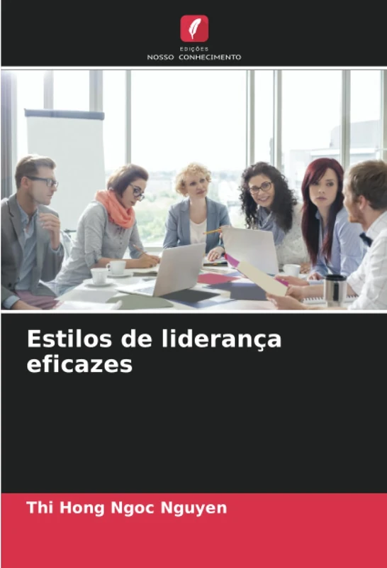 Estilos de liderança eficazes