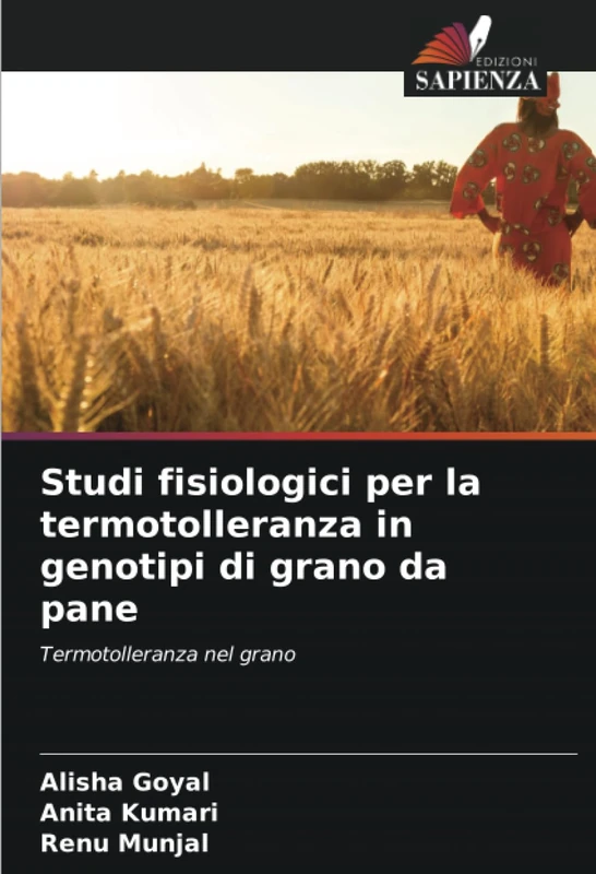 Studi fisiologici per la termotolleranza in genotipi di grano da pane: Termotolleranza nel grano - Image 1