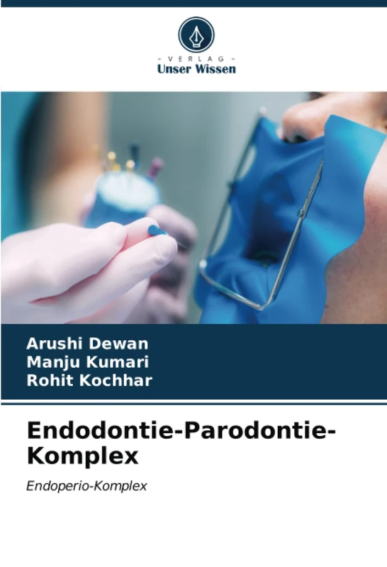 Endodontie-Parodontie-Komplex: Endoperio-Komplex