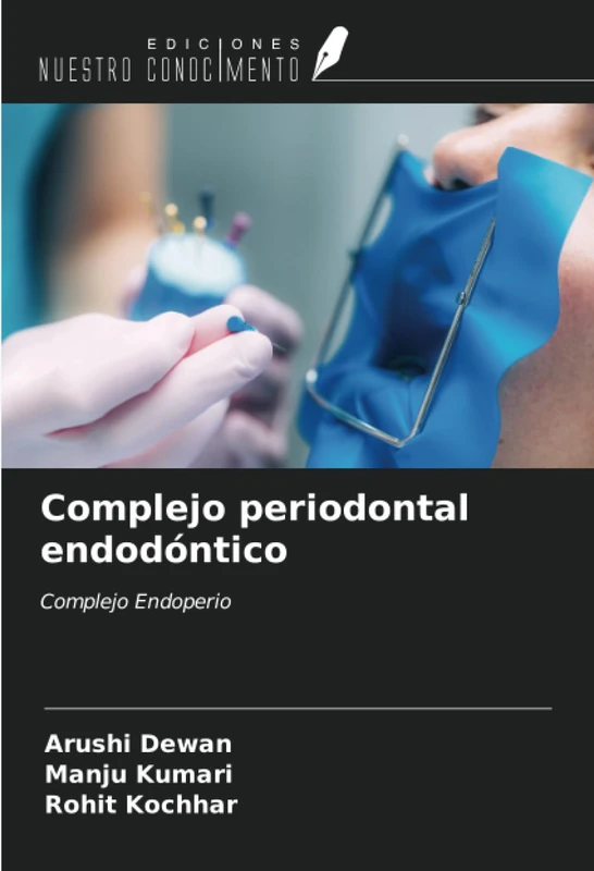 Complejo periodontal endodóntico: Complejo Endoperio